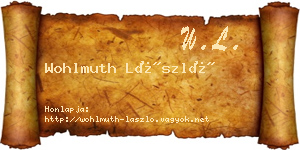 Wohlmuth László névjegykártya
